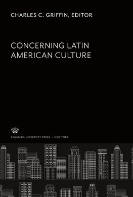 Concerning Latin American Culture