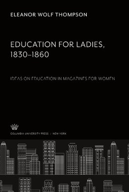 Education for Ladies 1830-1860