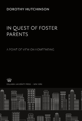 In Quest of Foster Parents