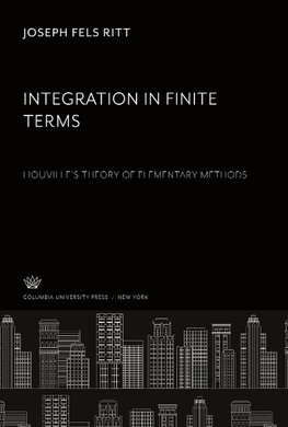 Integration in Finite Terms