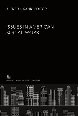 Issues in American Social Work