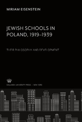 Jewish Schools in Poland, 1919-39