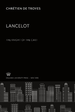 Lancelot: the Knight of the Cart