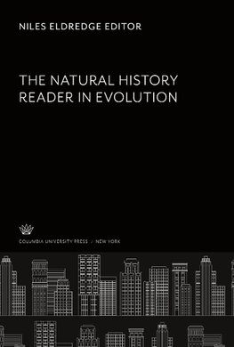 The Natural History Reader in Evolution