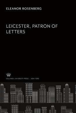 Leicester Patron of Letters