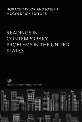 Readings in Contemporary Problems in the United States