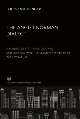 The Anglo-Norman Dialect