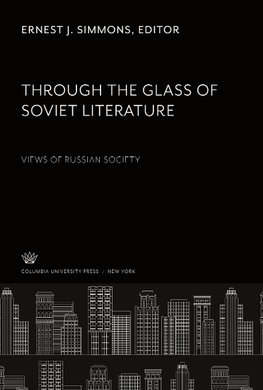 Through the Glass of Soviet Literature