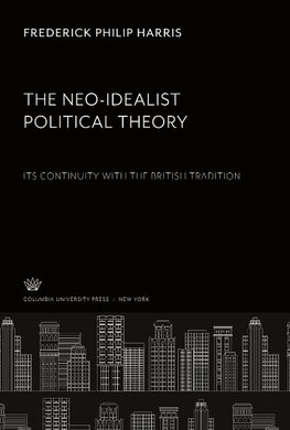 The Neo-Idealist Political Theory