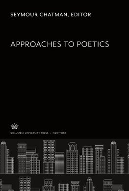 Approaches to Poetics