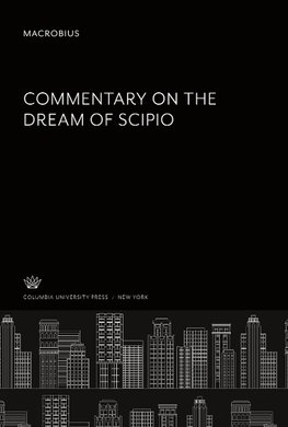 Macrobius Commentary on the Dream of Scipio