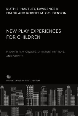 New Play Experiences for Children