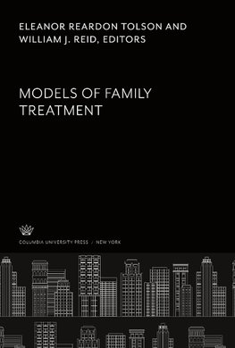 Models of Family Treatment