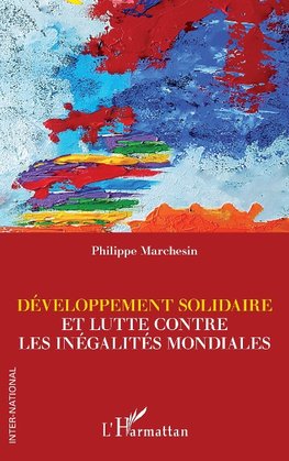 Développement solidaire et lutte contre les inégalités mondiales