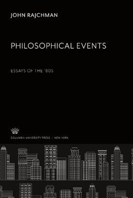 Philosophical Events Essays of the '80S