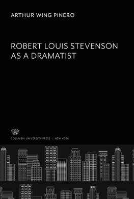 Robert Louis Stevenson as a Dramatist