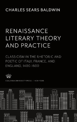 Renaissance Literary Theory and Practice