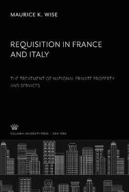 Requisition in France. and Italy