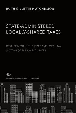 State-Administered Locally-Shared Taxes