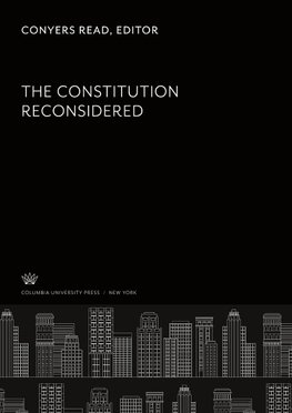 The Constitution Reconsidered