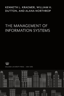 The Management of Information Systems