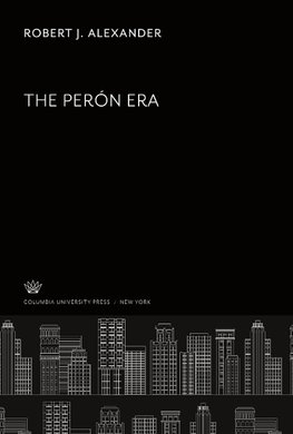 The Peron Era