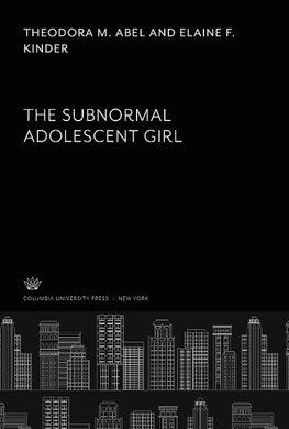 The Subnormal Adolescent Girl