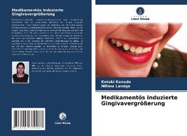 Medikamentös induzierte Gingivavergrößerung