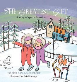 The Greatest Gift