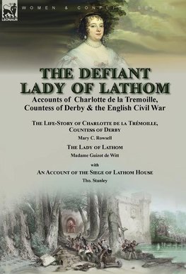 The Defiant Lady of Lathom