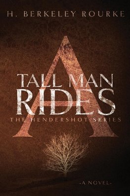 A Tall Man Rides