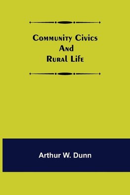 Community Civics and Rural Life