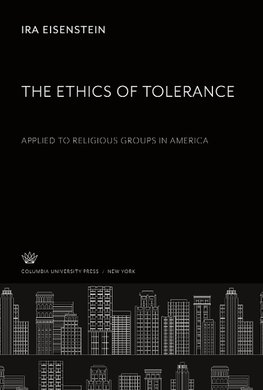 The Ethics of Tolerance