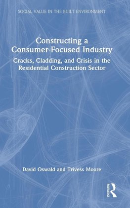 Constructing a Consumer-Focused Industry