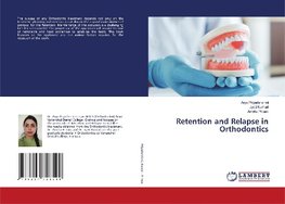 Retention and Relapse in Orthodontics