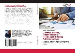 Control Interno, Fiscalización y Responsabilidades Administrativas