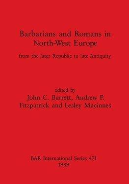 Barbarians and Romans in North-West Europe