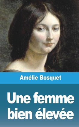 Une femme bien élevée