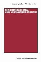 Regierungssystem und Verwaltungspolitik