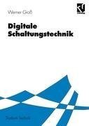 Digitale Schaltungstechnik