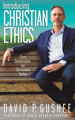 Introducing Christian Ethics