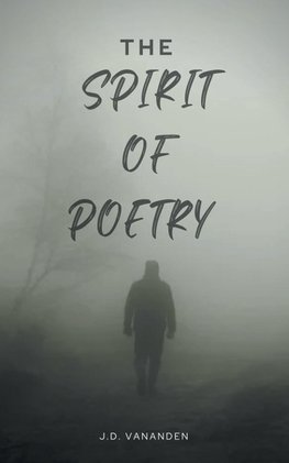 The Spirit of Poetry