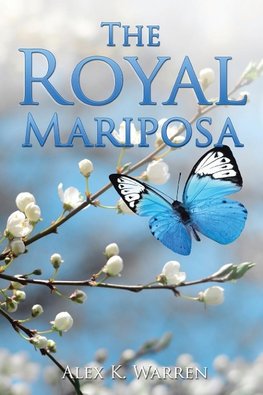 The Royal Mariposa