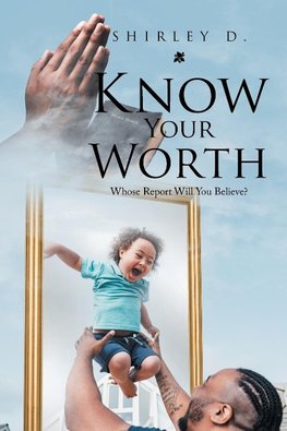 Know Your Worth