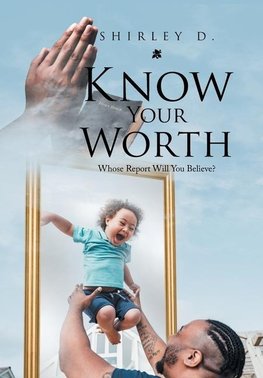 Know Your Worth