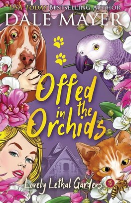 Offed in the Orchids