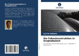 Die Fokuskonstruktion in Singhalesisch