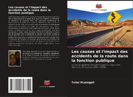 Les causes et l'impact des accidents de la route dans la fonction publique