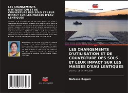 LES CHANGEMENTS D'UTILISATION ET DE COUVERTURE DES SOLS ET LEUR IMPACT SUR LES MASSES D'EAU LENTIQUES