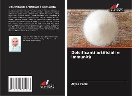 Dolcificanti artificiali e immunità